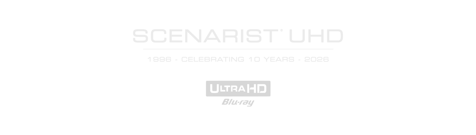 Scenarist UHD 10th Anniversary